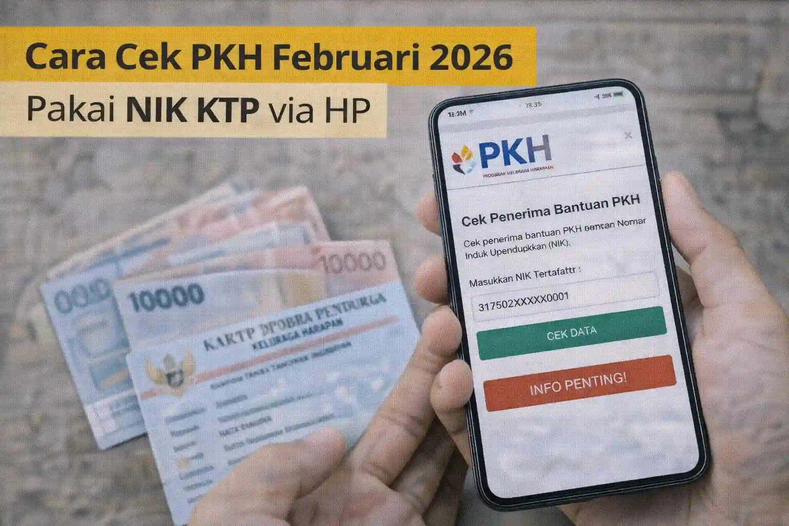 cara cek pkh februari 2026 nik ktp hp