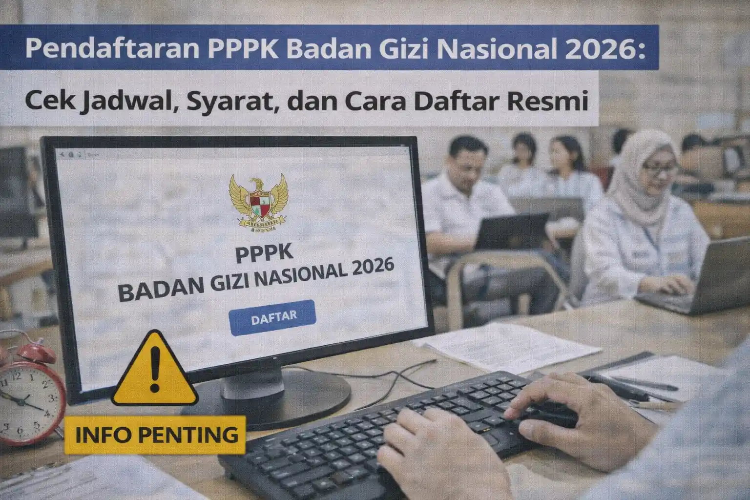 pendaftaran pppk bgn 2026 jadwal syarat cara